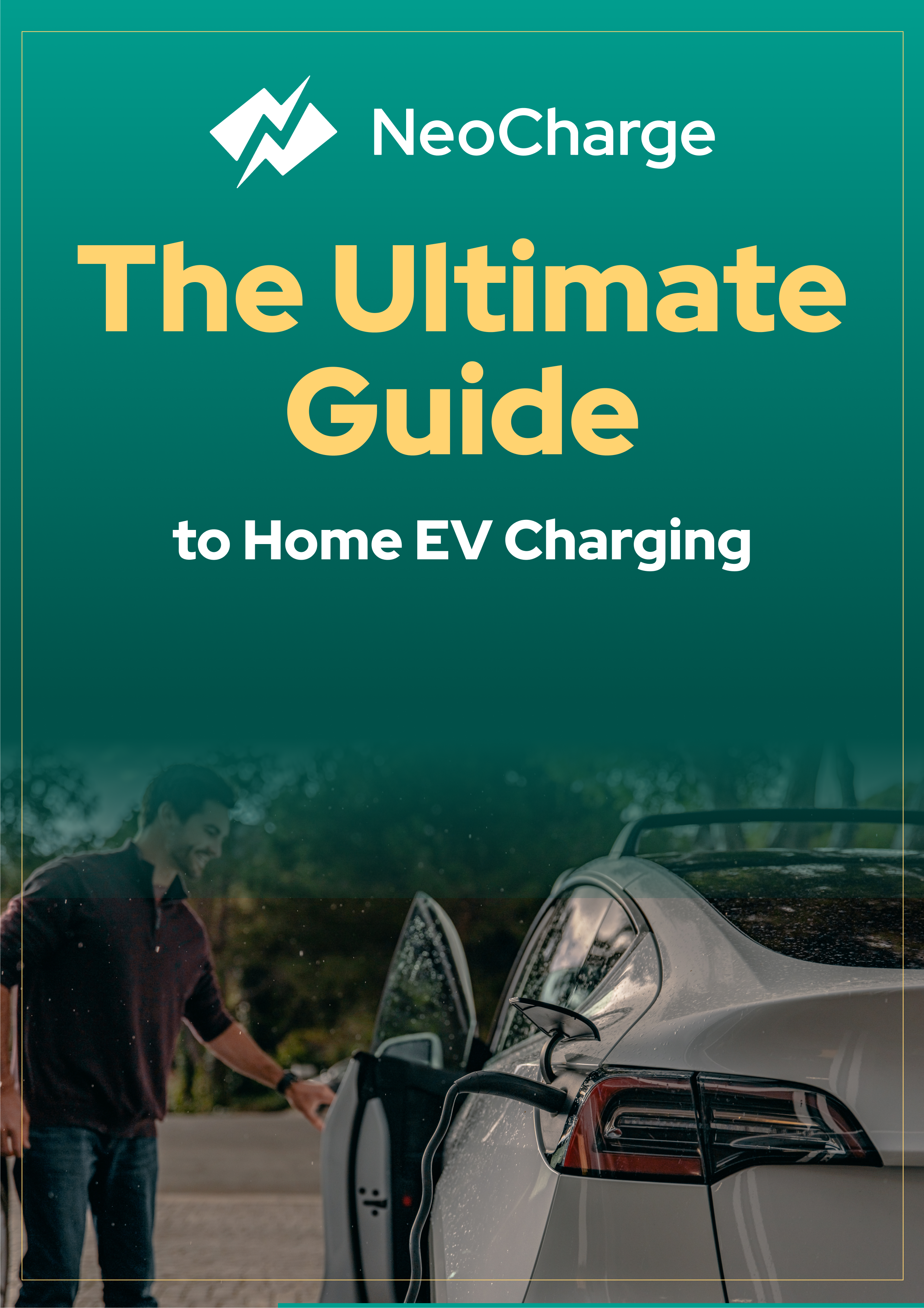 The Ultimate EV Charging Guide - NeoCharge